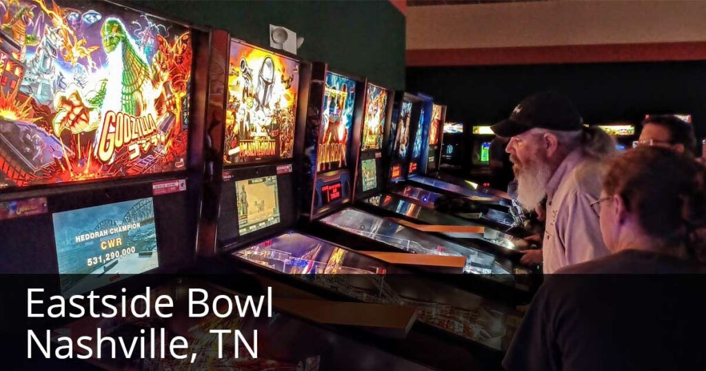 Eastside Bowl Nashville, TN Madison Pinball