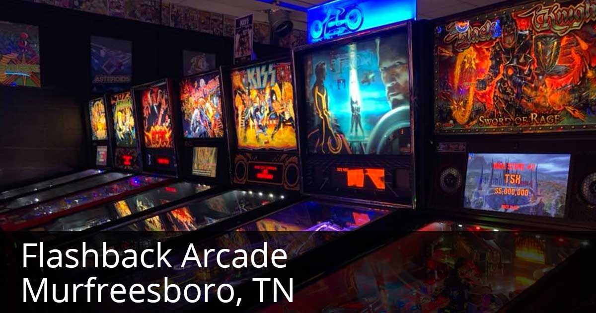 FLASHBACK ARCADE MURFREESBORO, TN Pinball Tennessee